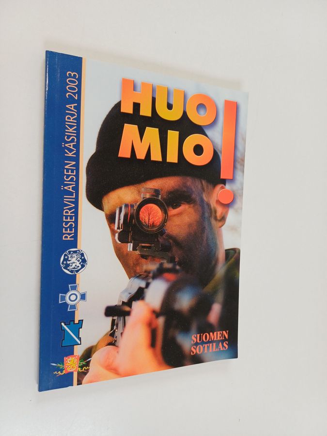 Huomio! : reserviläisen käsikirja 2003