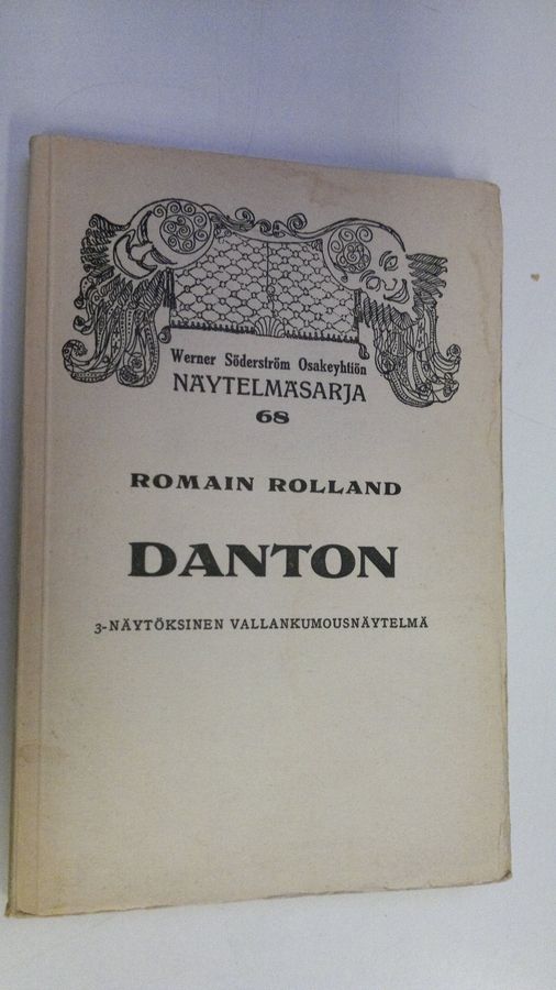 Romain Rolland : Danton : kolminäytöksinen vallankumousnäytelmä