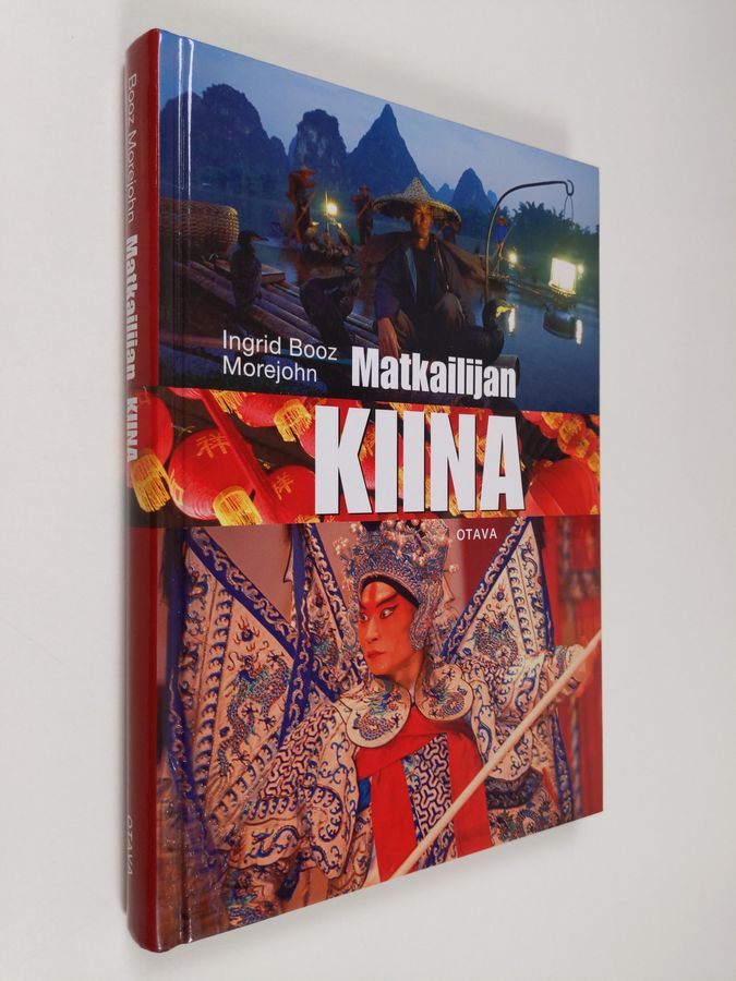Ingrid Booz Morejohn : Matkailijan Kiina