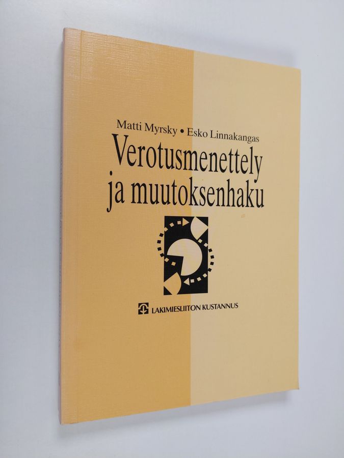 Matti Myrsky : Verotusmenettely ja muutoksenhaku