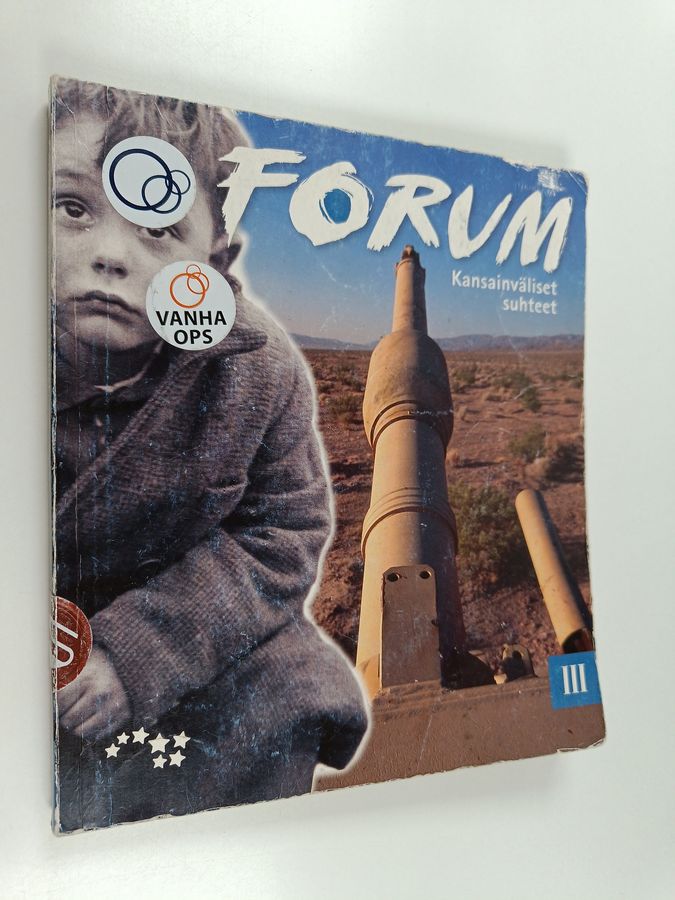 Forum III : Kansainväliset suhteet