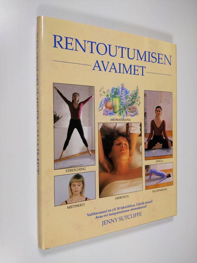 Jenny Sutcliffe : Rentoutumisen avaimet