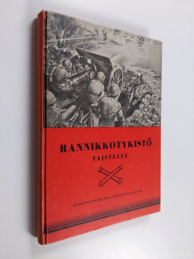 Timo Pesonen : Rannikkotykistö taistelee
