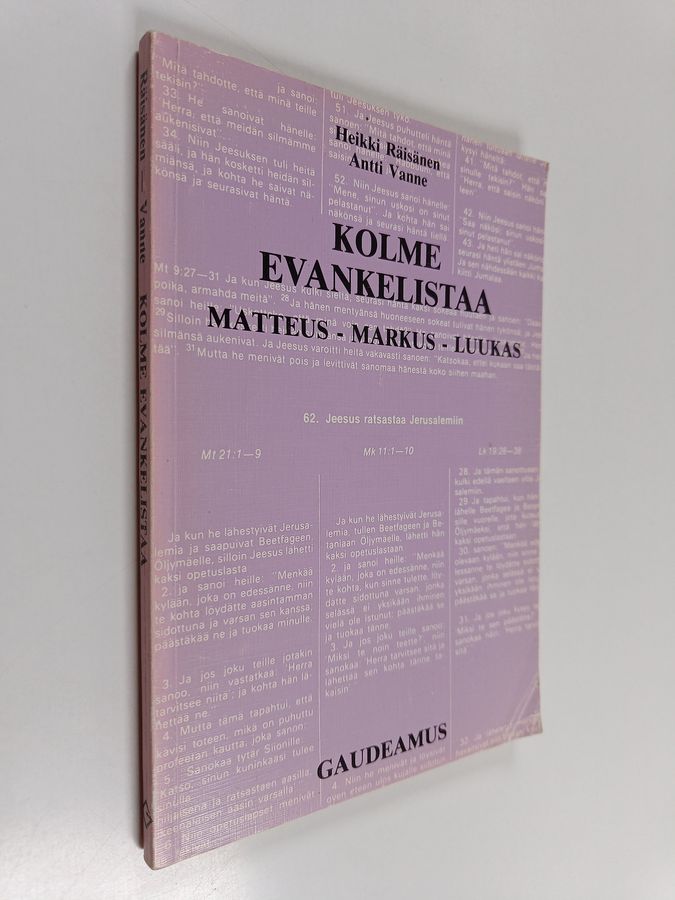 Heikki Räsänen & Antti Vanne : Kolme evankelistaa : Matteus - Markus - Luukas
