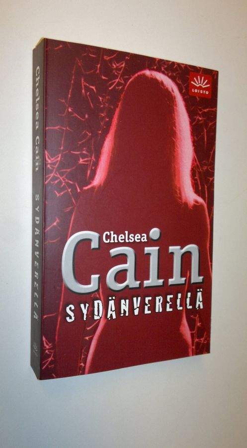 Chelsea Cain : Sydänverellä