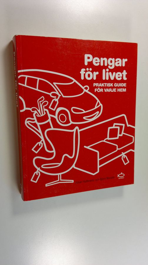 Johan Hultkrantz : Pengar för livet : praktisk guide för varje hem