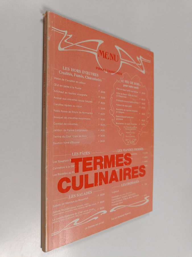 Pirkko Saikkonen : Termes culinaires : ravintolasanasto ranska-suomi