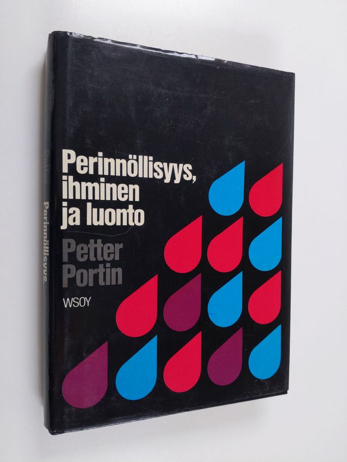 Petter Portin : Perinnöllisyys, ihminen ja luonto