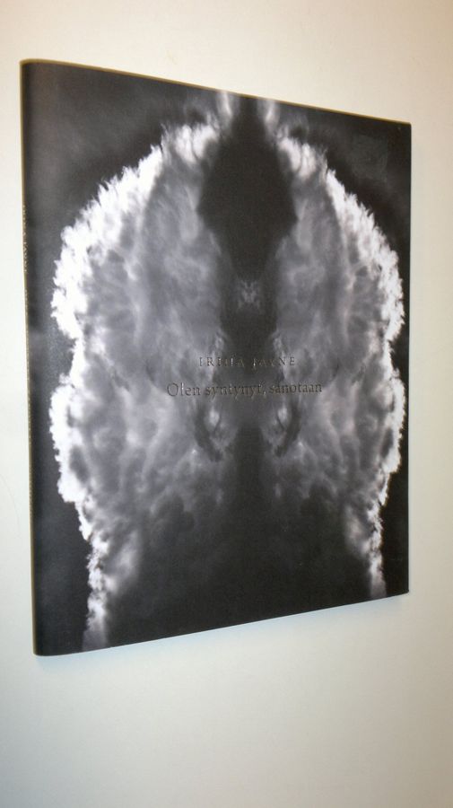 Irina Javne : Olen syntynyt, sanotaan