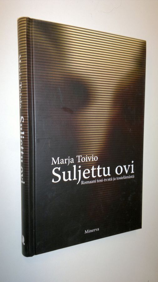 Marja Toivio : Suljettu ovi