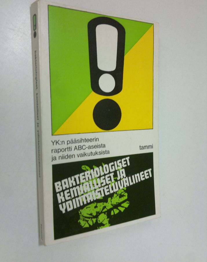 U Thant : Bakteriologiset, kemialliset ja ydintaisteluvälineet
