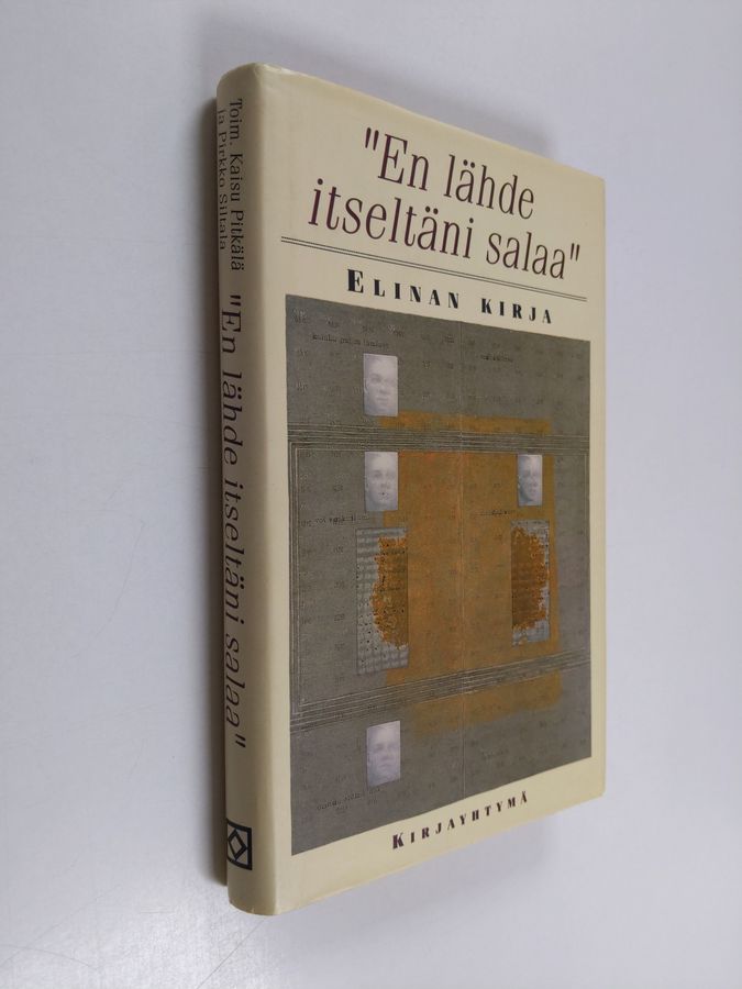 Pirkko Siltala & Kaisu ym. (toim.) Pitkälä : En lähde itseltäni salaa : Elinan kirja