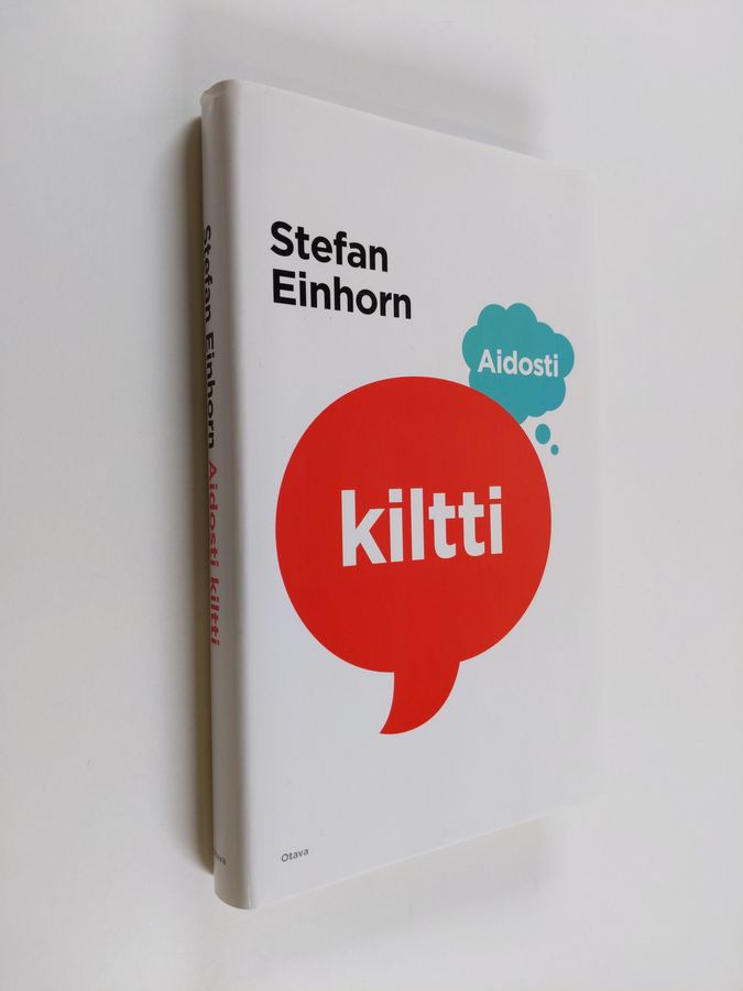Stefan Einhorn : Aidosti kiltti