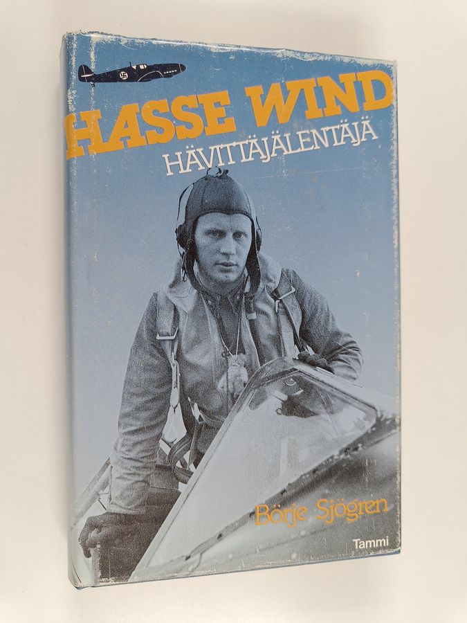 Börje Sjögren : Hasse Wind - hävittäjälentäjä