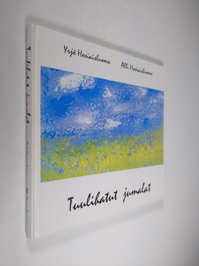 Yrjö Hosiaisluoma : Tuulihatut jumalat : runoja