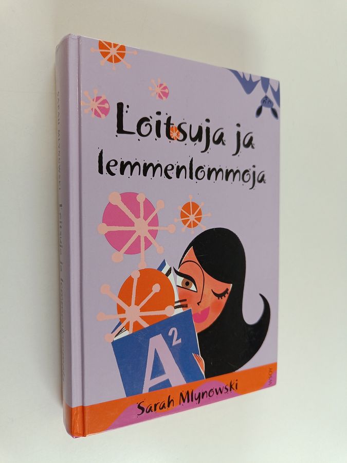 Sarah Mlynowski : Loitsuja ja lemmenlommoja
