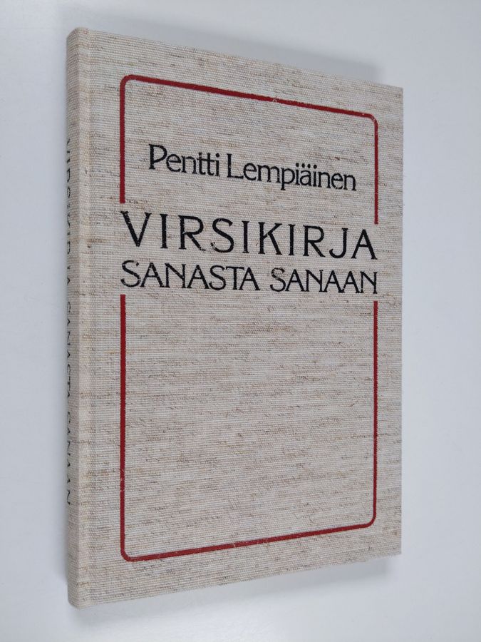 Pentti Lempiäinen : Virsikirja sanasta sanaan : virsikirjan raamattuviitteet, virsikirjan sanahakemisto