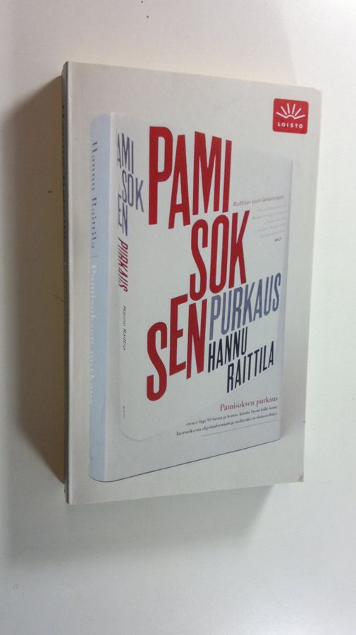 Hannu Raittila : Pamisoksen purkaus