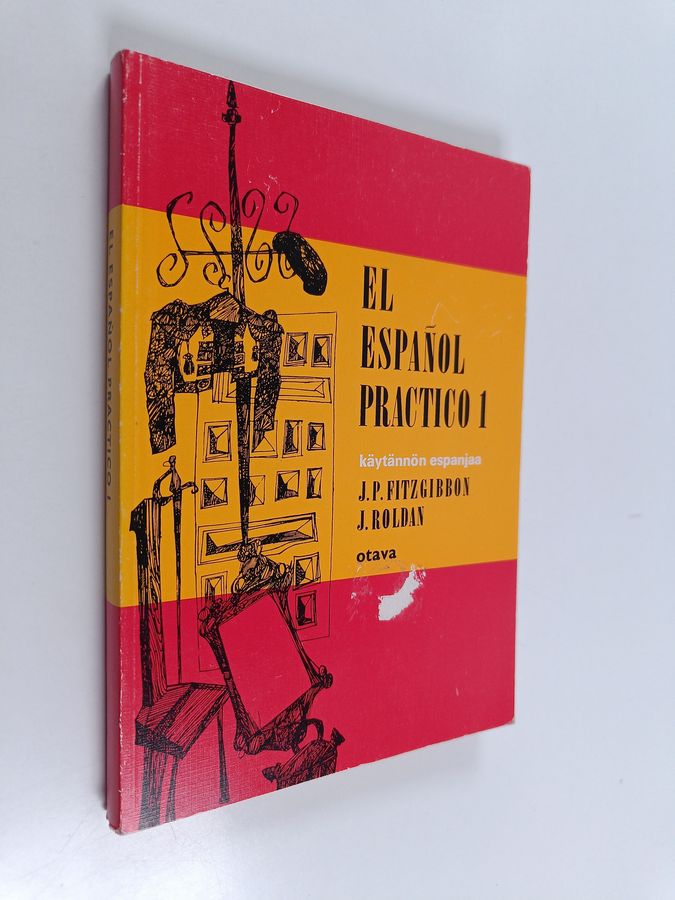 J. P. Fitzgibbon : El espanol practico = Käytännön espanjaa 1, Oppitunnit 1-28