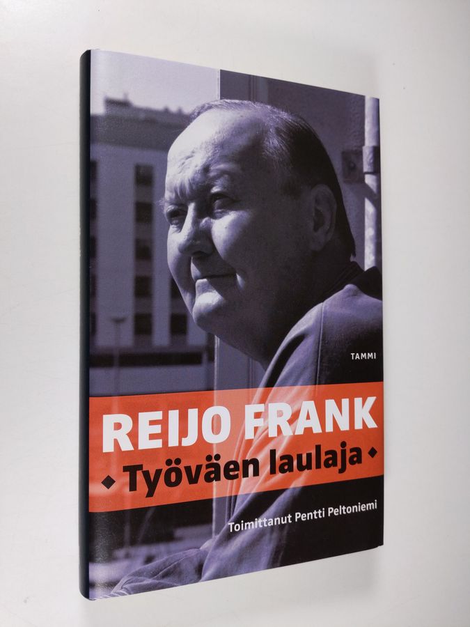 Reijo Frank : Reijo Frank : työväen laulaja