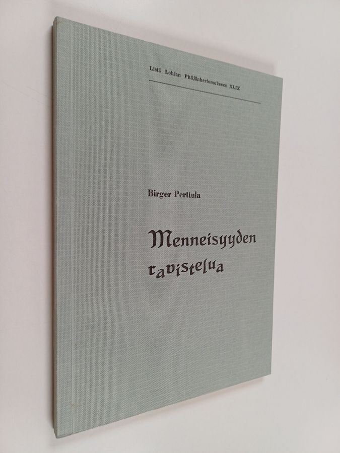 Birger Perttula : Menneisyyden ravistelua : eli tammikuun 22.päivänä 1948 rekisteröidyn yhdistyksen Lohjan Kotiseutututkimuksen Ystävät - Hembygdsforskningens vänner i Lojo 75-vuotishistoriikki