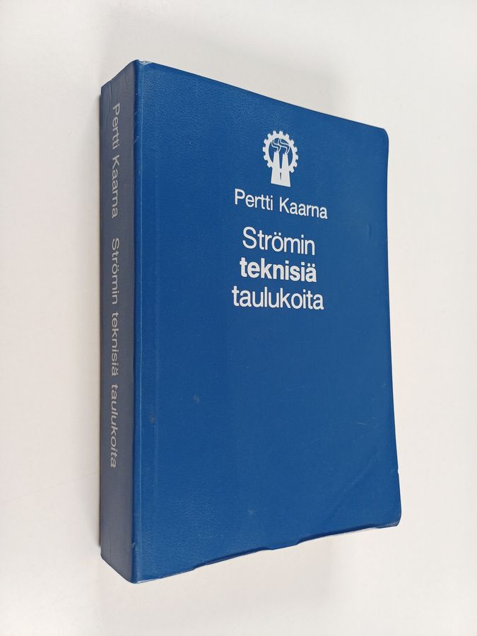 Pertti Kaarna : Strömin teknisiä taulukoita