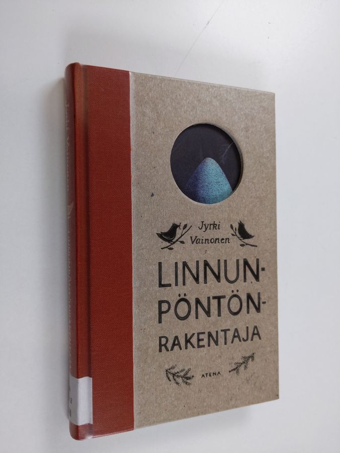 Jyrki Vainonen : Linnunpöntönrakentaja