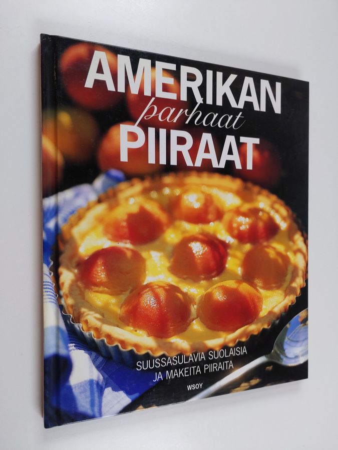 Agneta Weiland : Amerikan parhaat piiraat