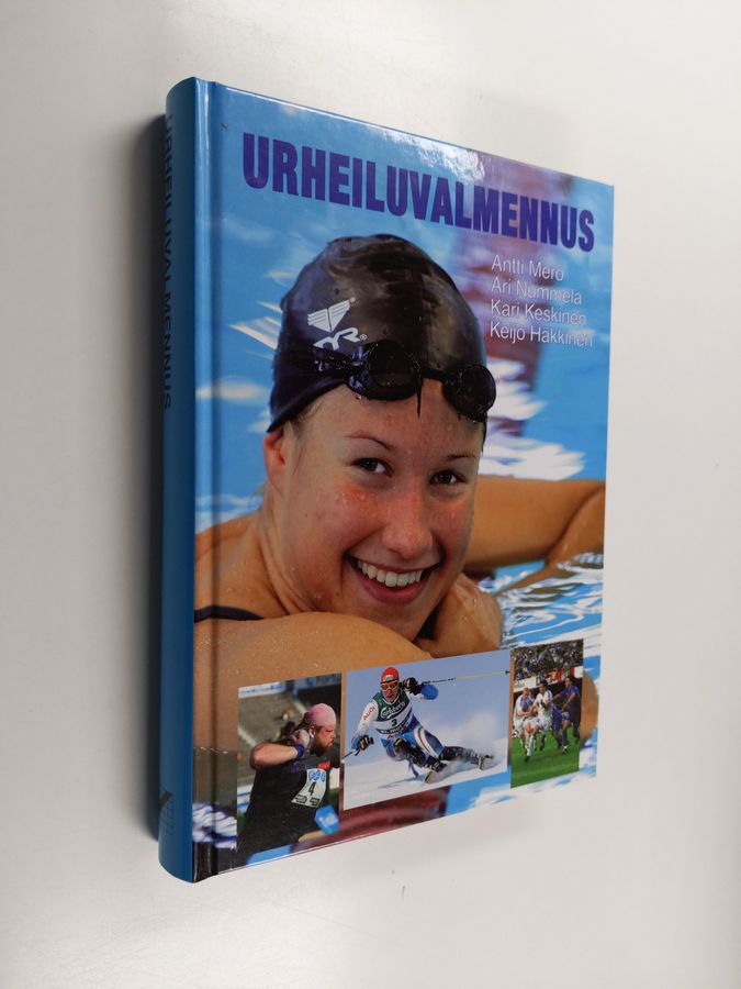 Urheiluvalmennus : kuormitusfysiologiset, ravintofysiologiset, biomekaaniset ja valmennusopilliset perusteet