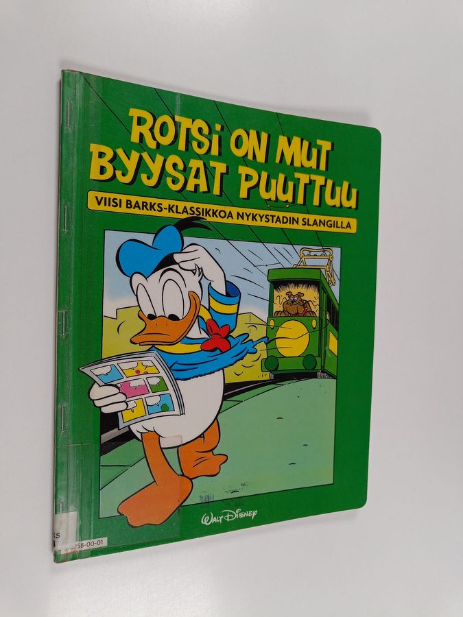 Carl Barks : Rotsi on mut byysat puuttuu