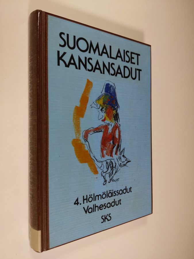 Pirkko-Liisa (toim.) Rausmaa : Suomalaiset kansansadut 4, Hölmöläissadut, valhesadut